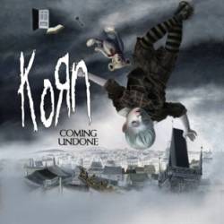 Korn : Coming Undone